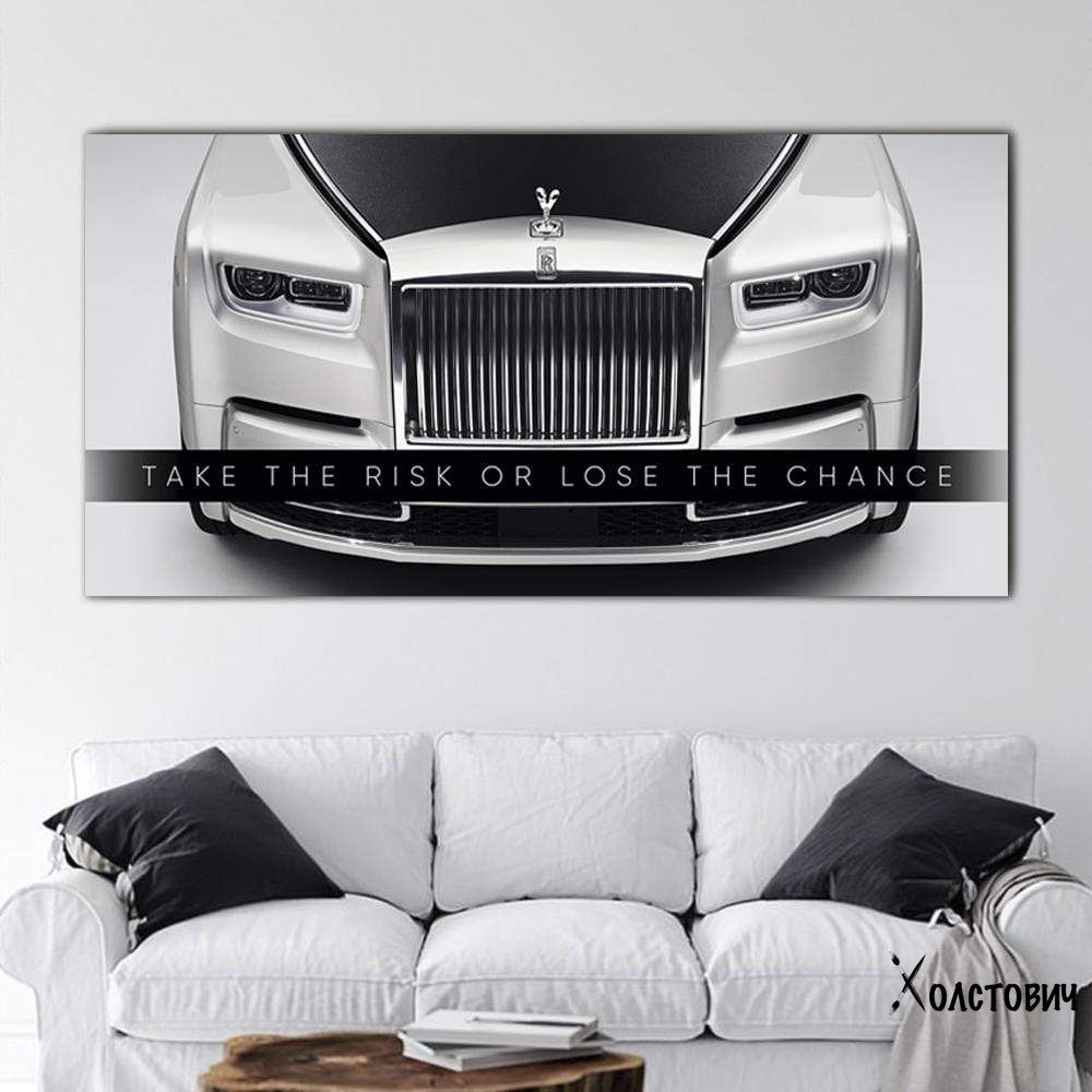 Картина Take The Risk or Lose The Chance - Rolls Royce